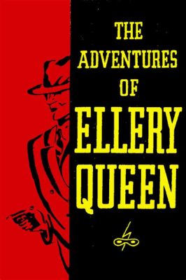  ¡Descubra The Adventures of Ellery Queen : Una serie detectivesca de época que te transportará a la década de los 50!