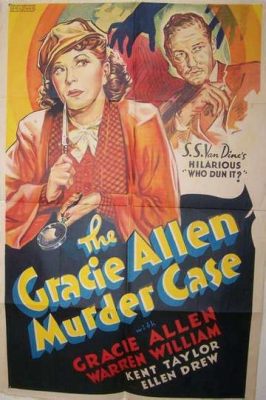  The Gracie Allen Murder Case ¡Una comedia de misterio con un toque de absurdo que te dejará boquiabierto!